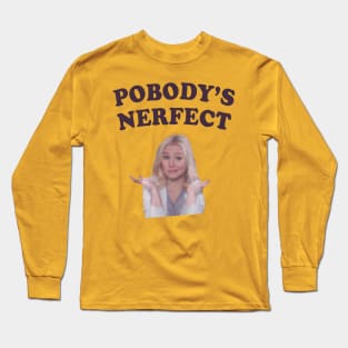 Pobody's Nerfect Blue Text Long Sleeve T-Shirt